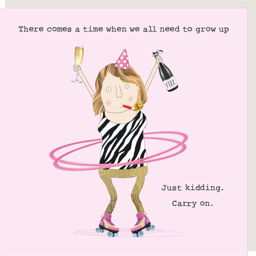 Rosie Made A Thing Just Kidding Card