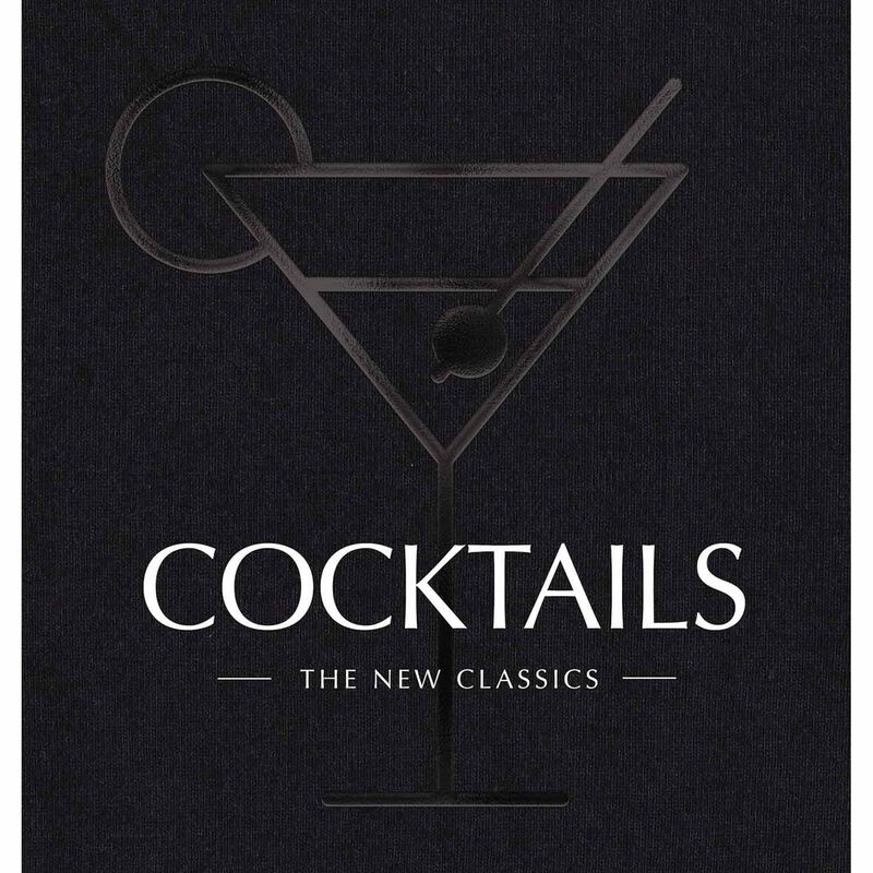 Cocktails: The New Classics image number 0