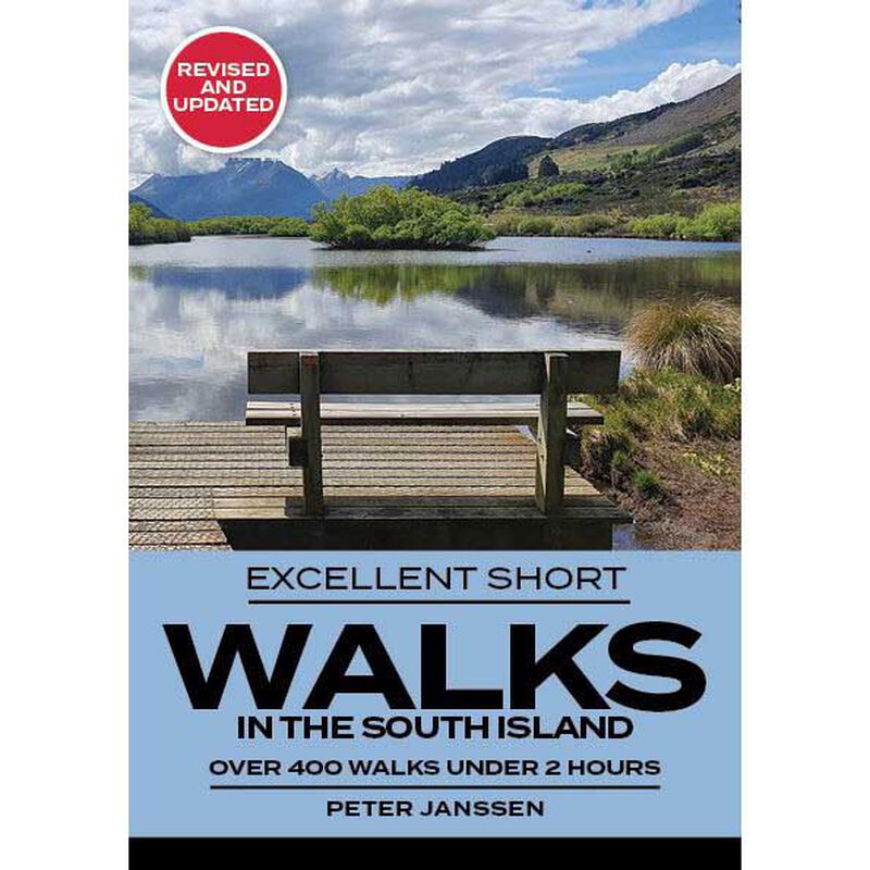 Excellent Short Walks In The South Island by Peter Janssen image number 0