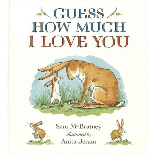 Guess How Much I Love You Book