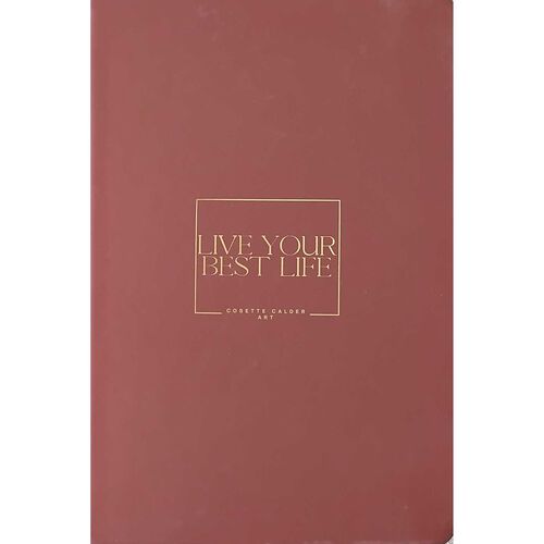 Cosette Calder Live Your Best Life Burgundynotebook