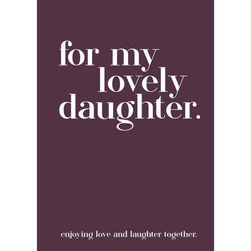 Modern Quotable: For My Lovely Daughter Giftbook