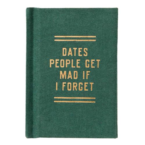 Brass Monkey Dates People Get Mad If I Forget Tiny Diary