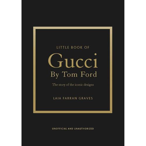 Little Book of Gucci by Tom Ford