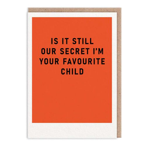 Ohh Deer Secret Favourite Child Card