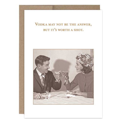 Shannon Martin Vodka May Not Be The Answer Card