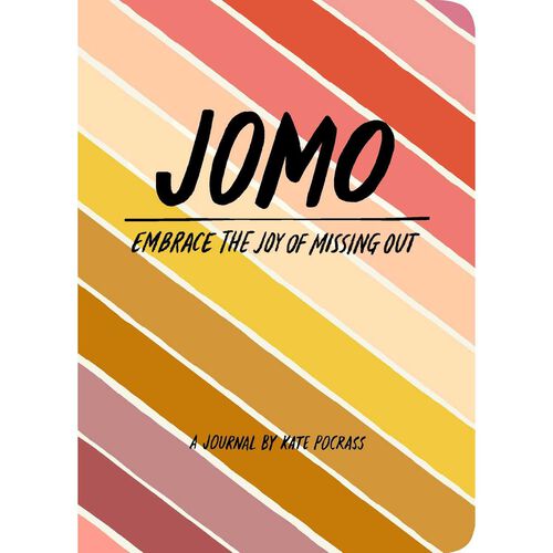 JOMO Journal: Joy of Missing out