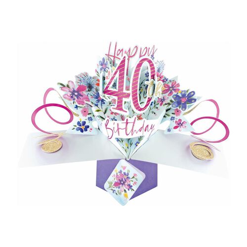 Antics 40th Birthday Flowers Pop Up Card