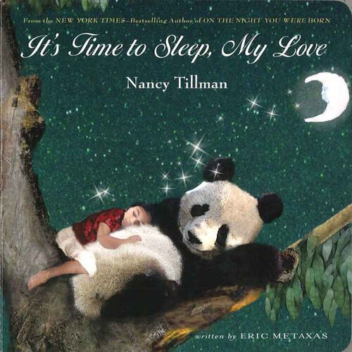 It's Time To Sleep My Love Book