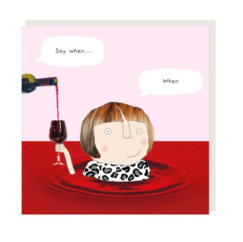 Rosie Made A Thing Wine When Card