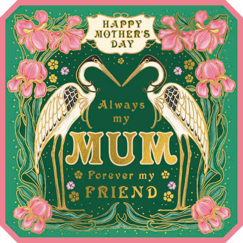 Image Gallery Crane Forever My Friend Mother's Day Card