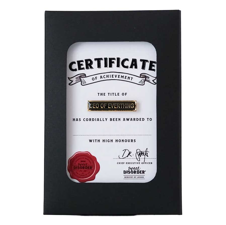 Sweet Disorder CEO of Everything Badge
