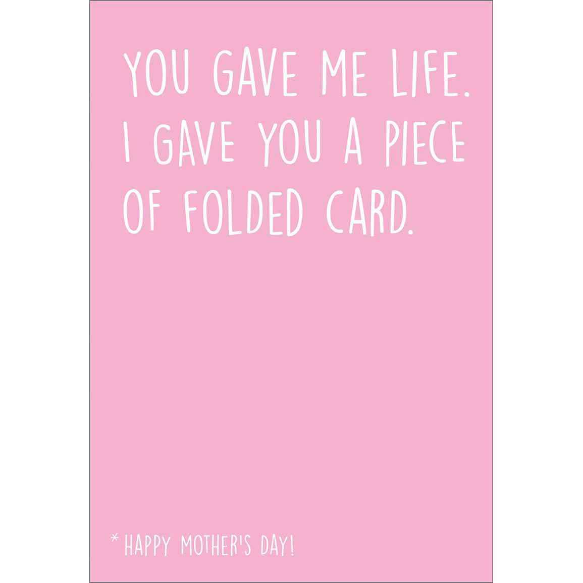 Image Gallery Er Gave Me Life Mother's Day Card