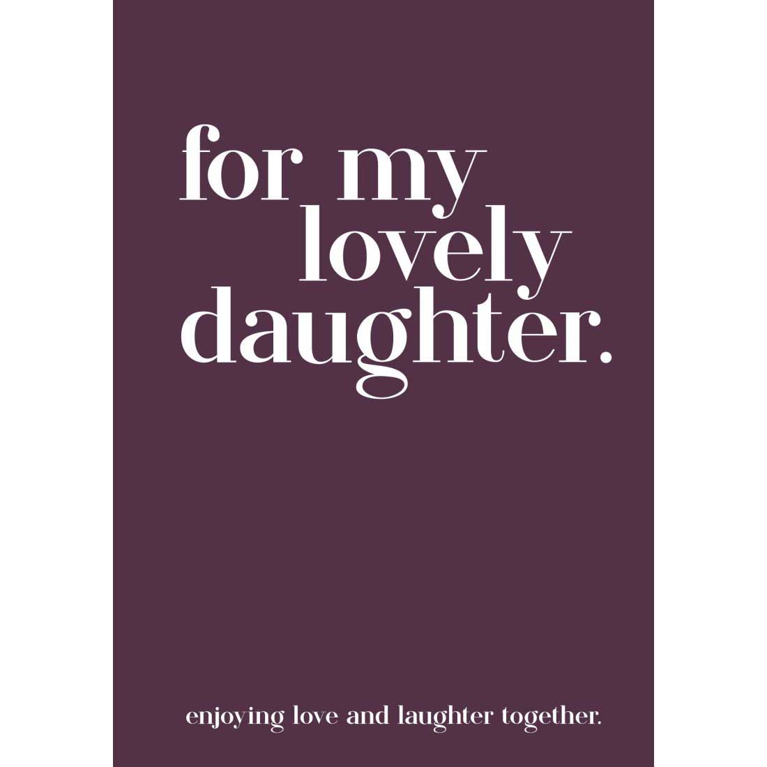 Modern Quotable: For My Lovely Daughter Giftbook