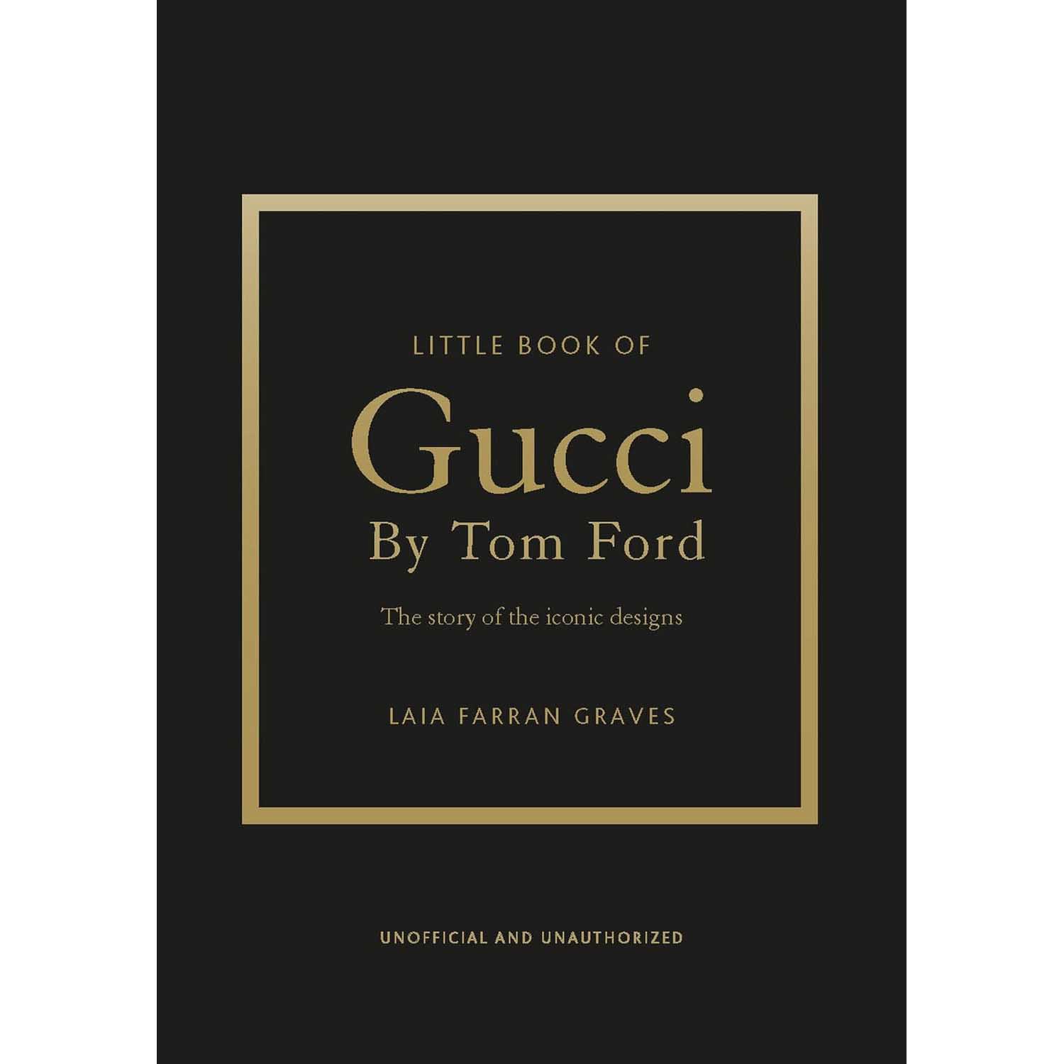 Little Book of Gucci by Tom Ford
