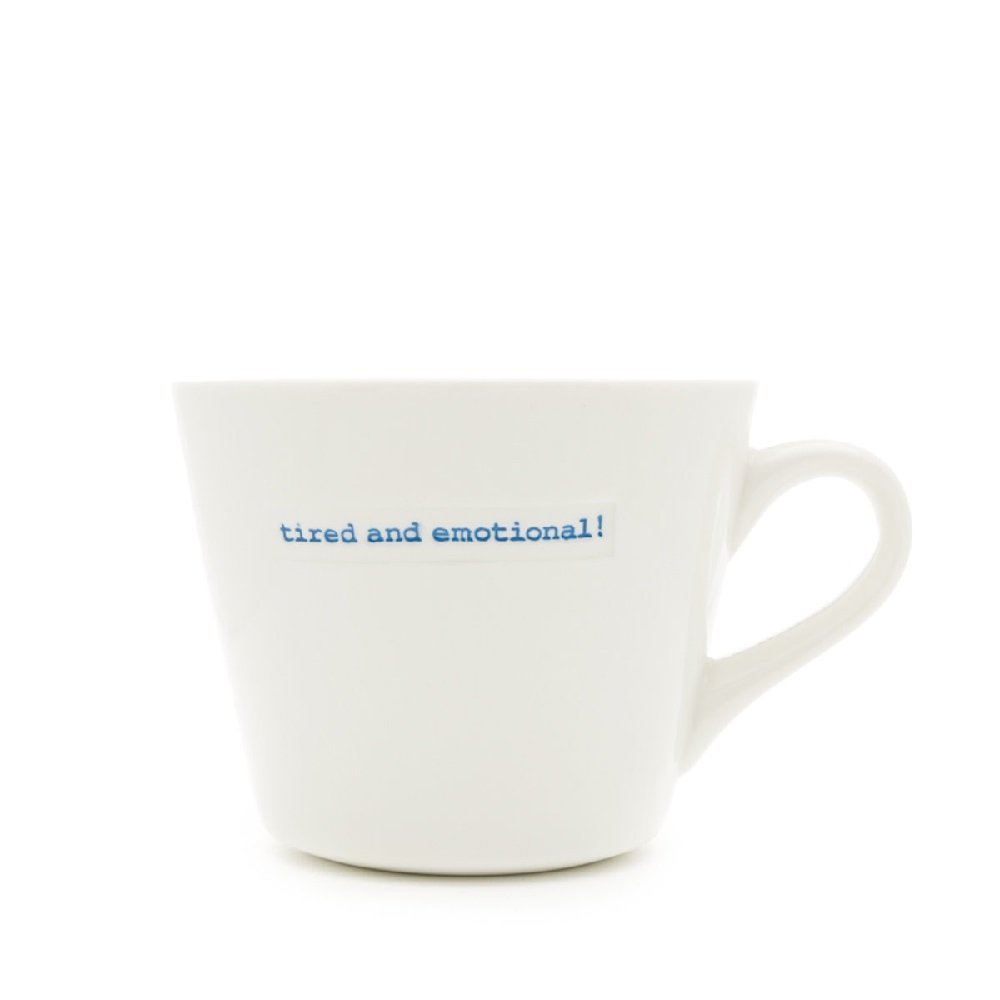Keith Brymer Jones Bucket Mug Tired And Emotional