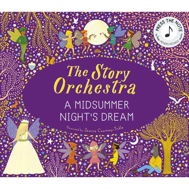 Story Orchestra Midsummer Nights Dream