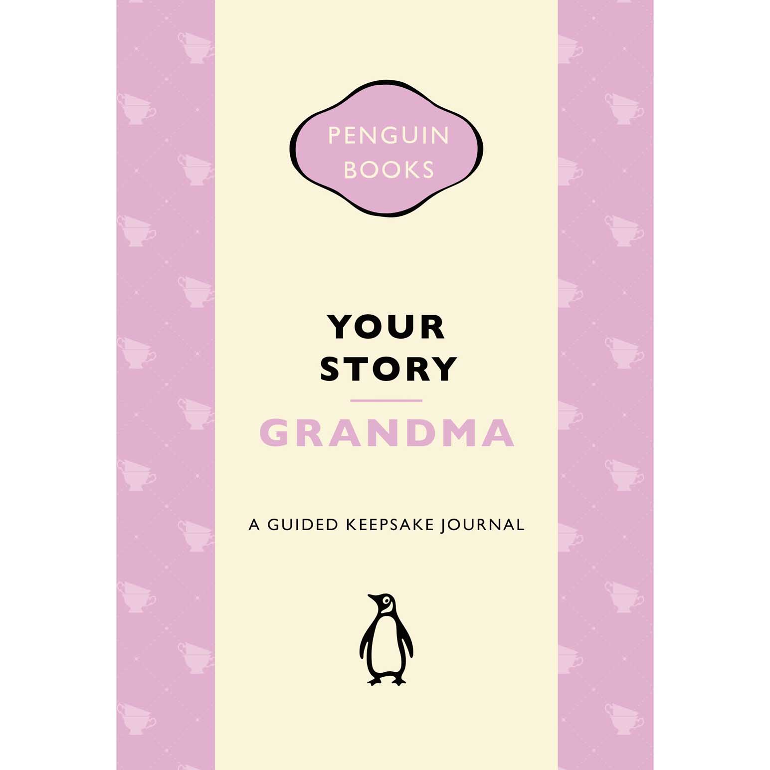Penguin Your Story, Grandma: A guided keepsake journal