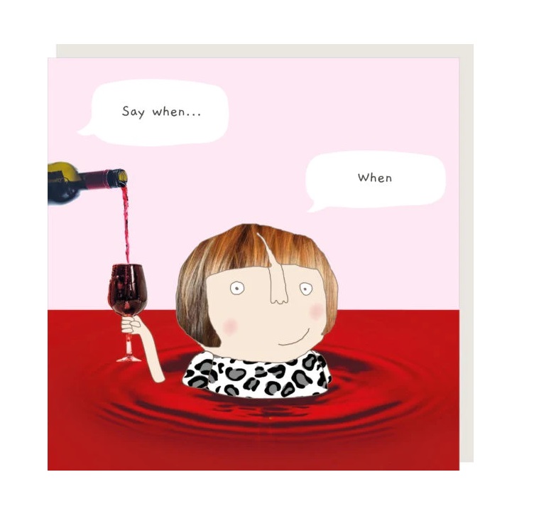 Rosie Made A Thing Wine When Card